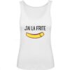 J`ai la frite - Débardeur femme 100% coton bio