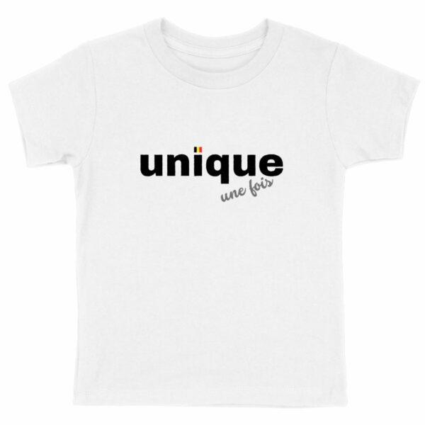 Unique, une fois - T-Shirt enfant en coton bio