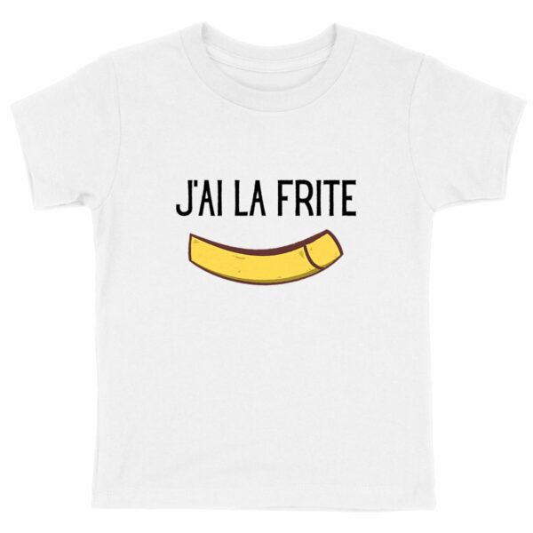 J`ai la frite - T-Shirt enfant en coton bio