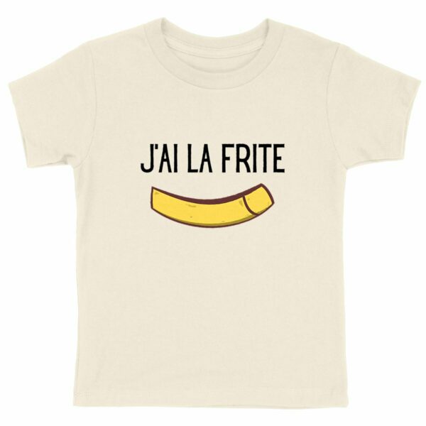 J`ai la frite - T-Shirt enfant en coton bio