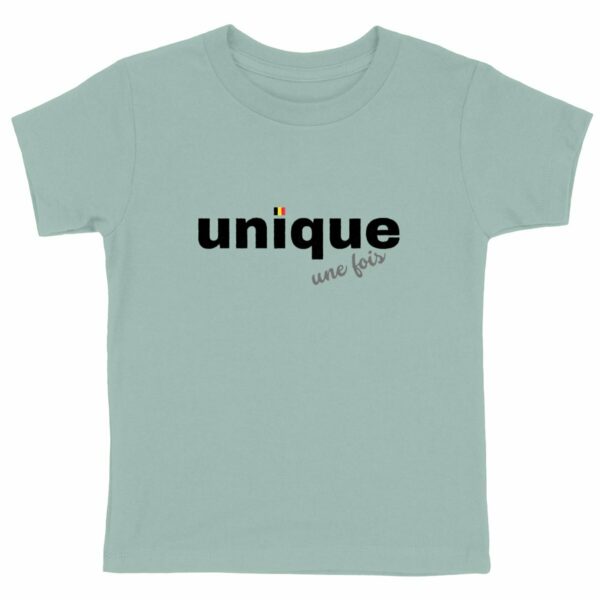 Unique, une fois - T-Shirt enfant en coton bio