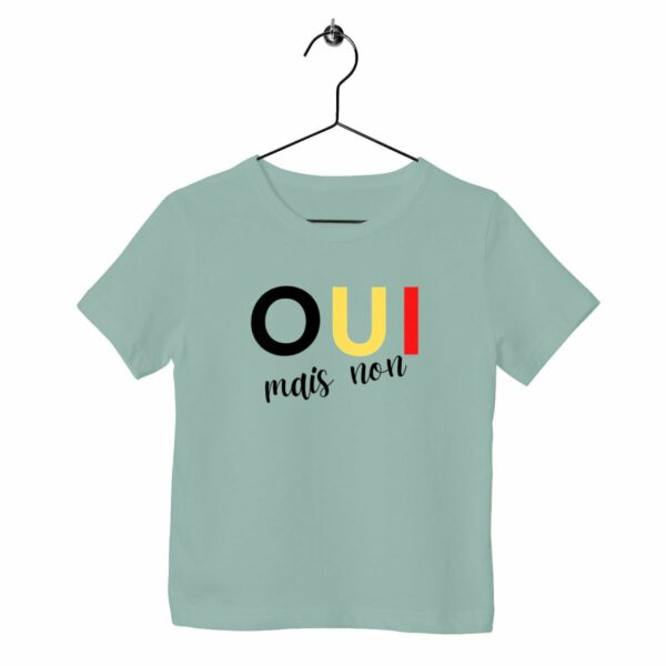 T-Shirt enfant coton bio - Oui mais non