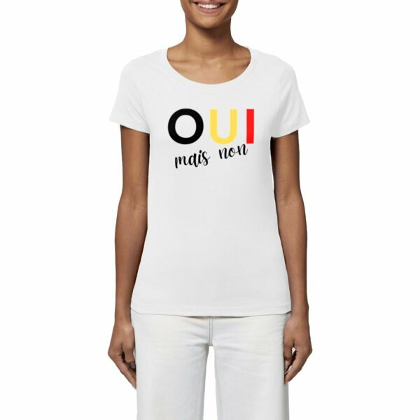 T-Shirt femme 100% coton bio - Oui mais non